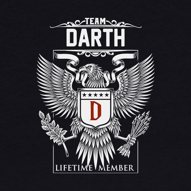Team Darth Lifetime Member | Darth First Name, Darth Family Name, Darth Surname by WiseCookoPTvo